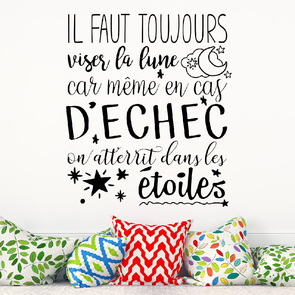 Ambiance Sticker Sticker Citation Il Faut Toujours Viser La Lune – Stickers STICKERS CITATIONS Français
