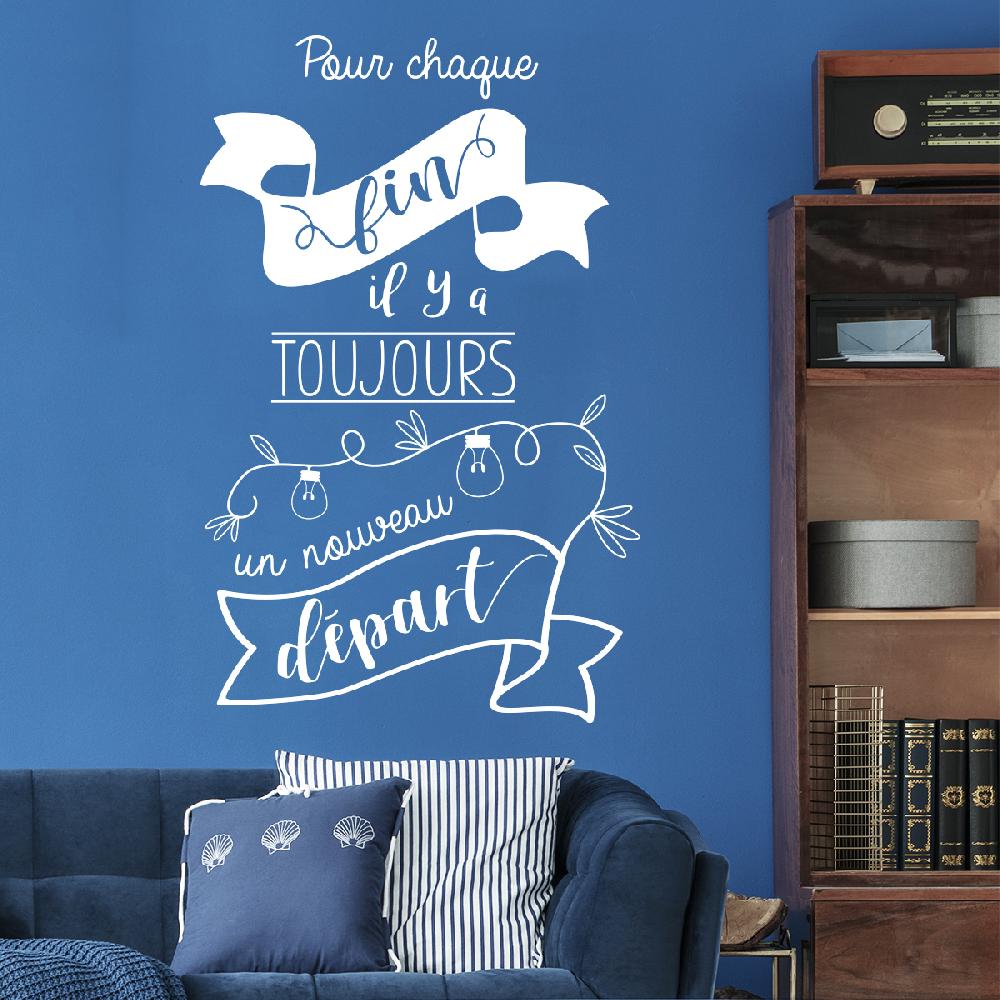 Ambiance Sticker Sticker Citation Pour Chaque Fin Il Y A Toujours – Stickers STICKERS CITATIONS Français