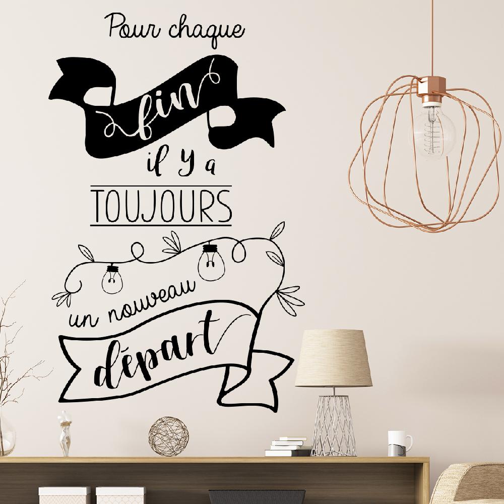 ambiance sticker Sticker citation pour chaque fin il y a toujours – Stickers STICKERS CITATIONS Français