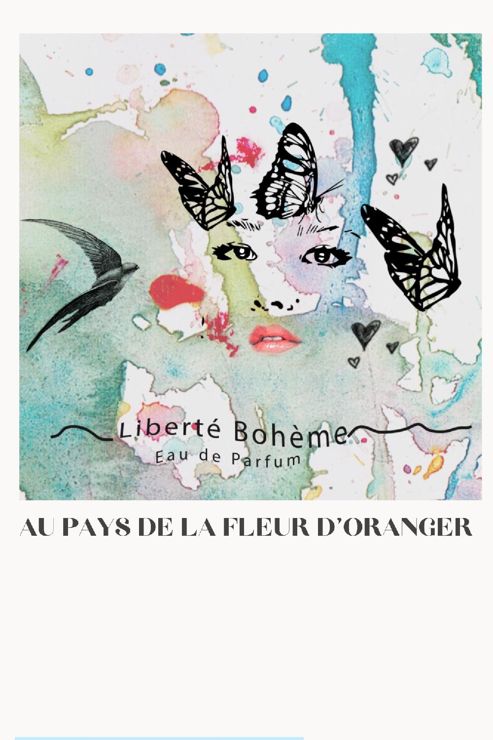 Au Pays De La Fleur D'oranger Eau De Parfum Liberté Bohème 100ml