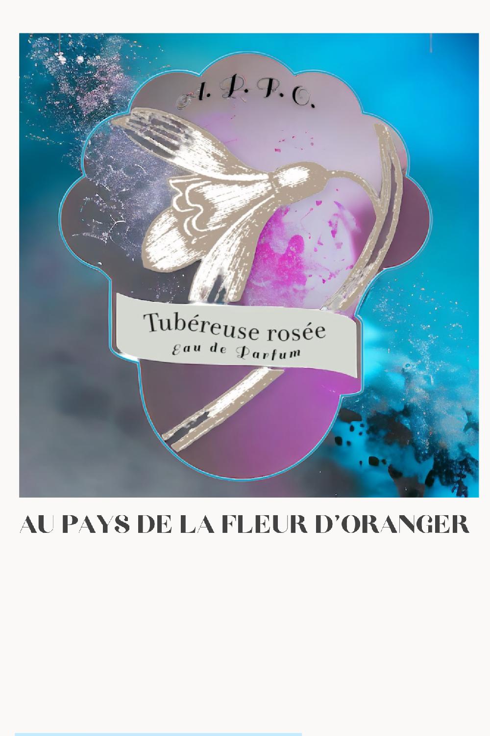 Au Pays De La Fleur D'oranger Eau De Parfum Tubéreuse Rosée 100ml