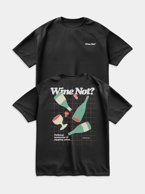 dilly socks Notre T-Shirts: Wine Not?