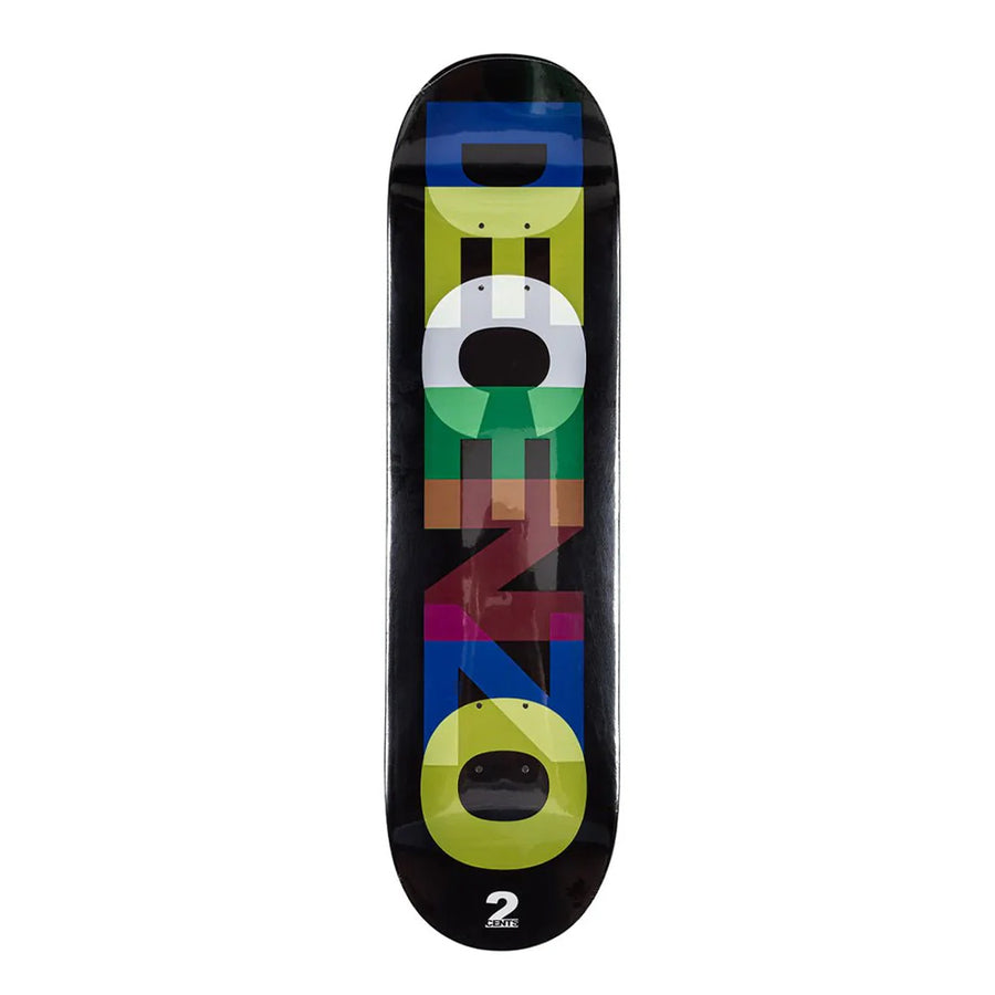 dime 2 Cents Decenzo Opacity deck 8.375