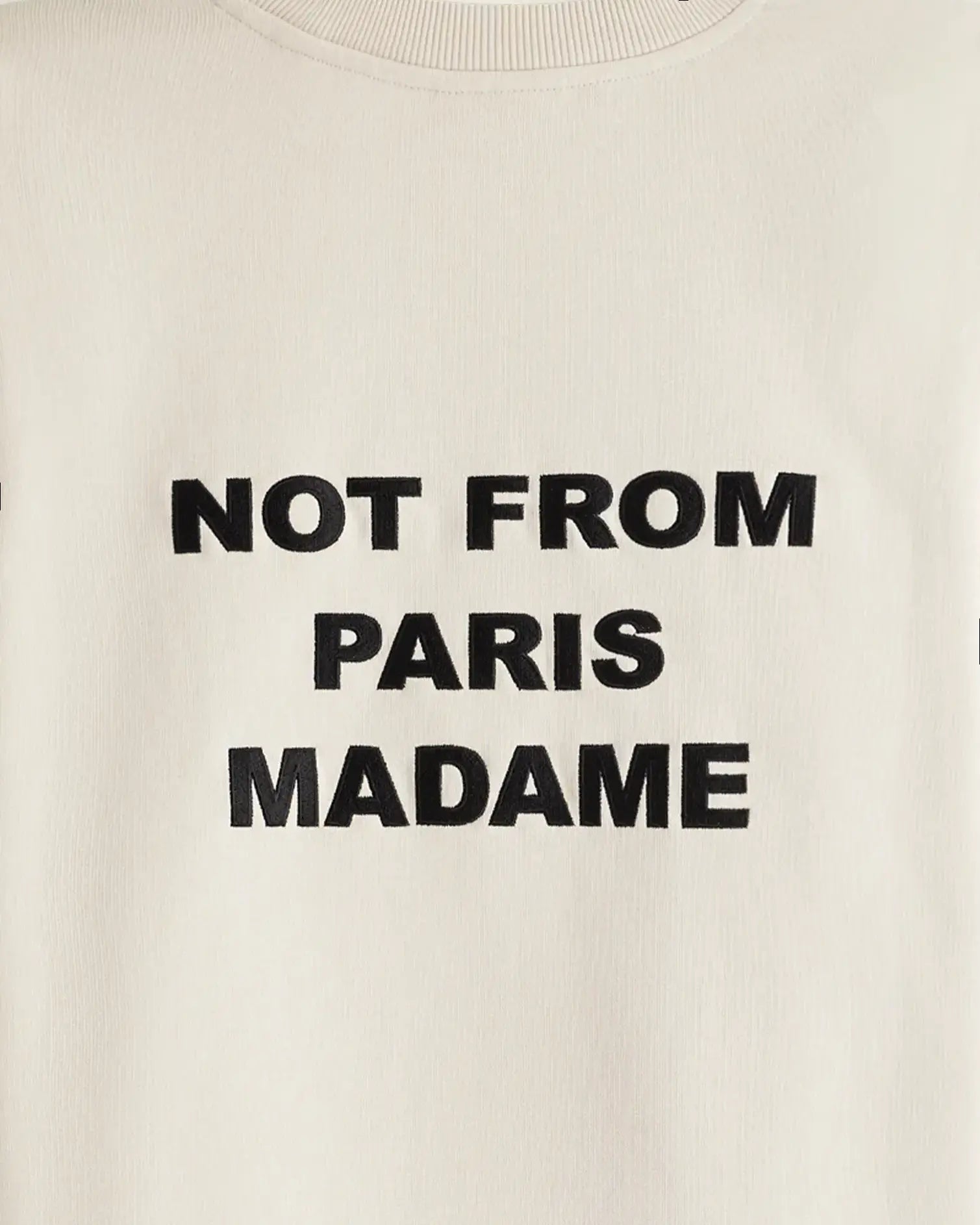 Drôle De Monsieur Le Sweatshirt Slogan