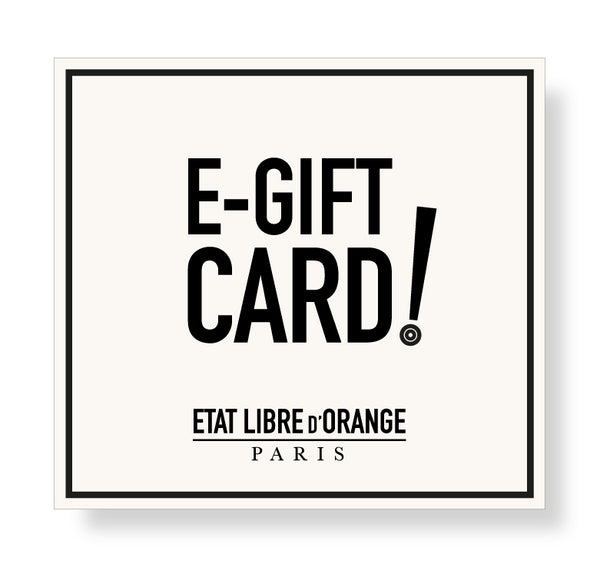 etat libre d'orange E-Gift Card Etat Libre d'Orange