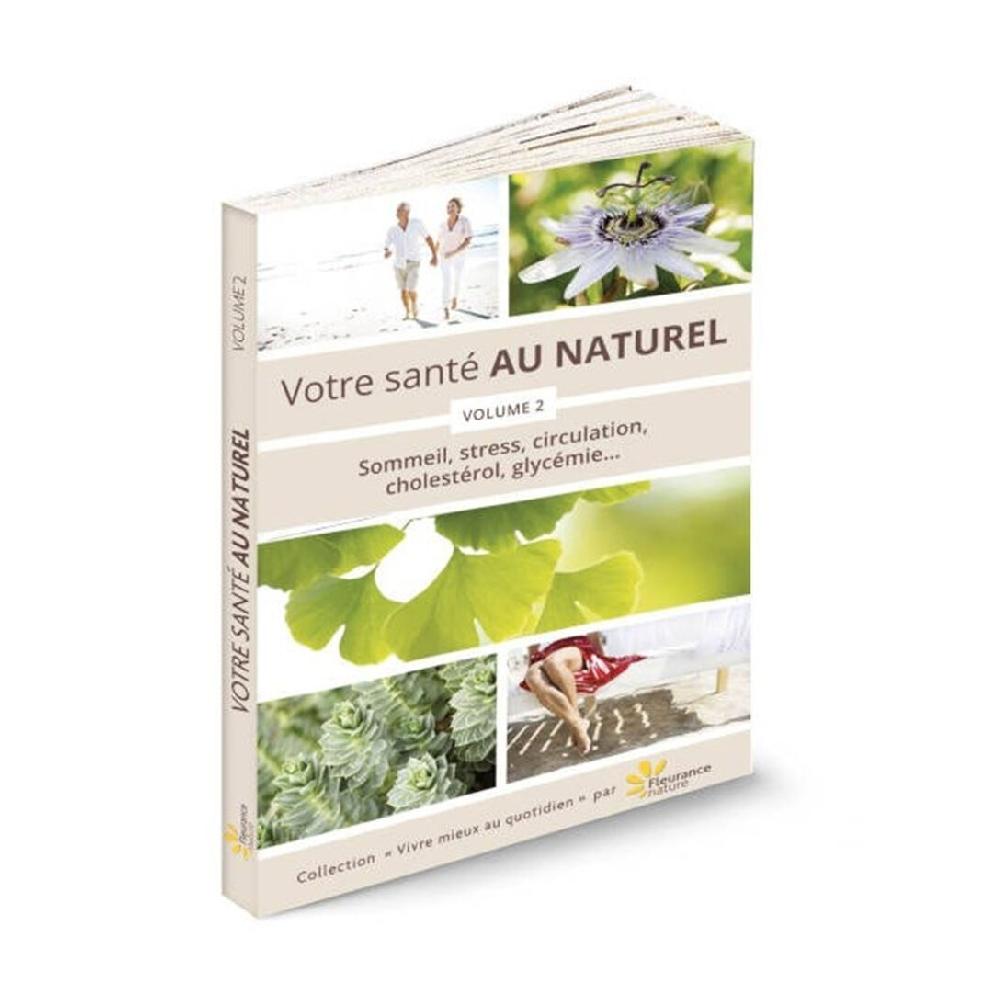 fleurance nature Livre : Votre santé au naturel Volume 2