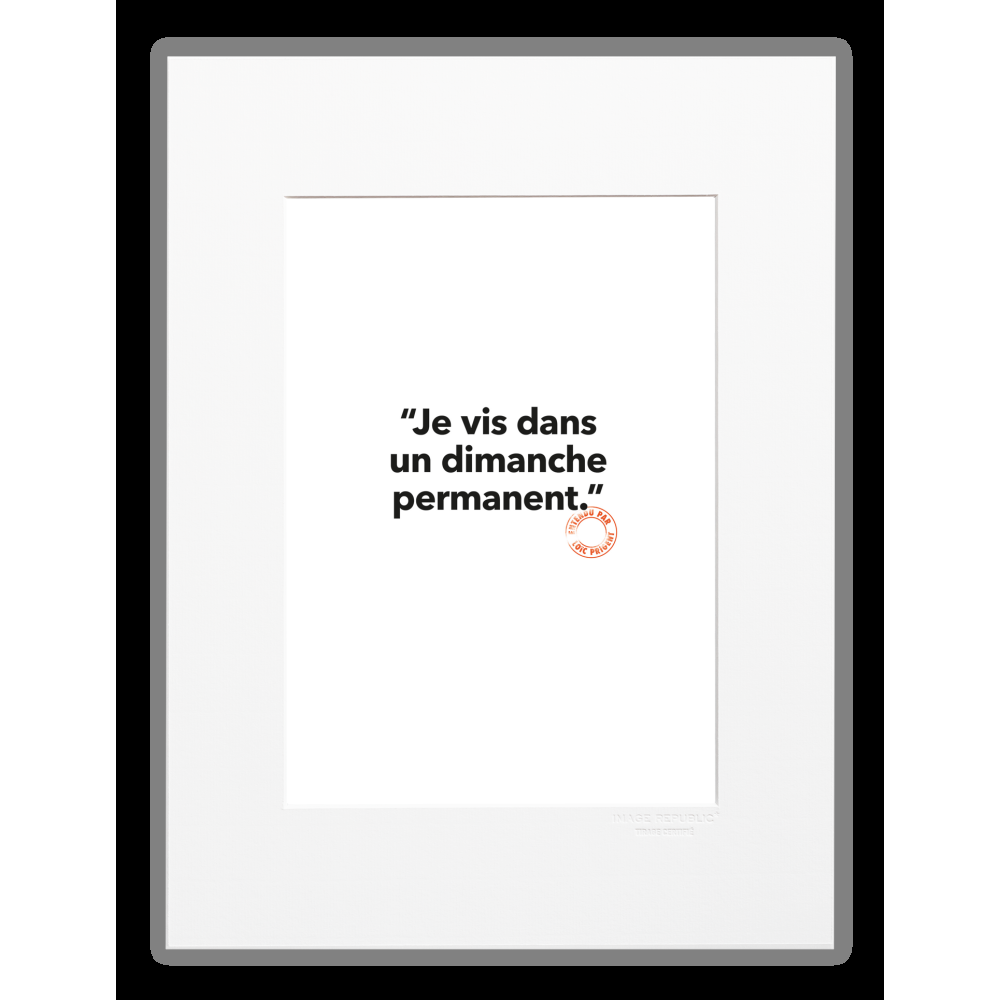 image republic 116 JE VIS DANS UN DIMANCHE PERMANENT
