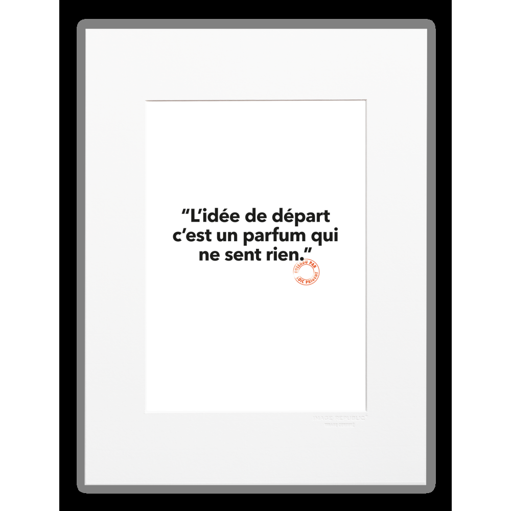 image republic 131 L’IDEE DE DEPART C'EST UN PARFUM