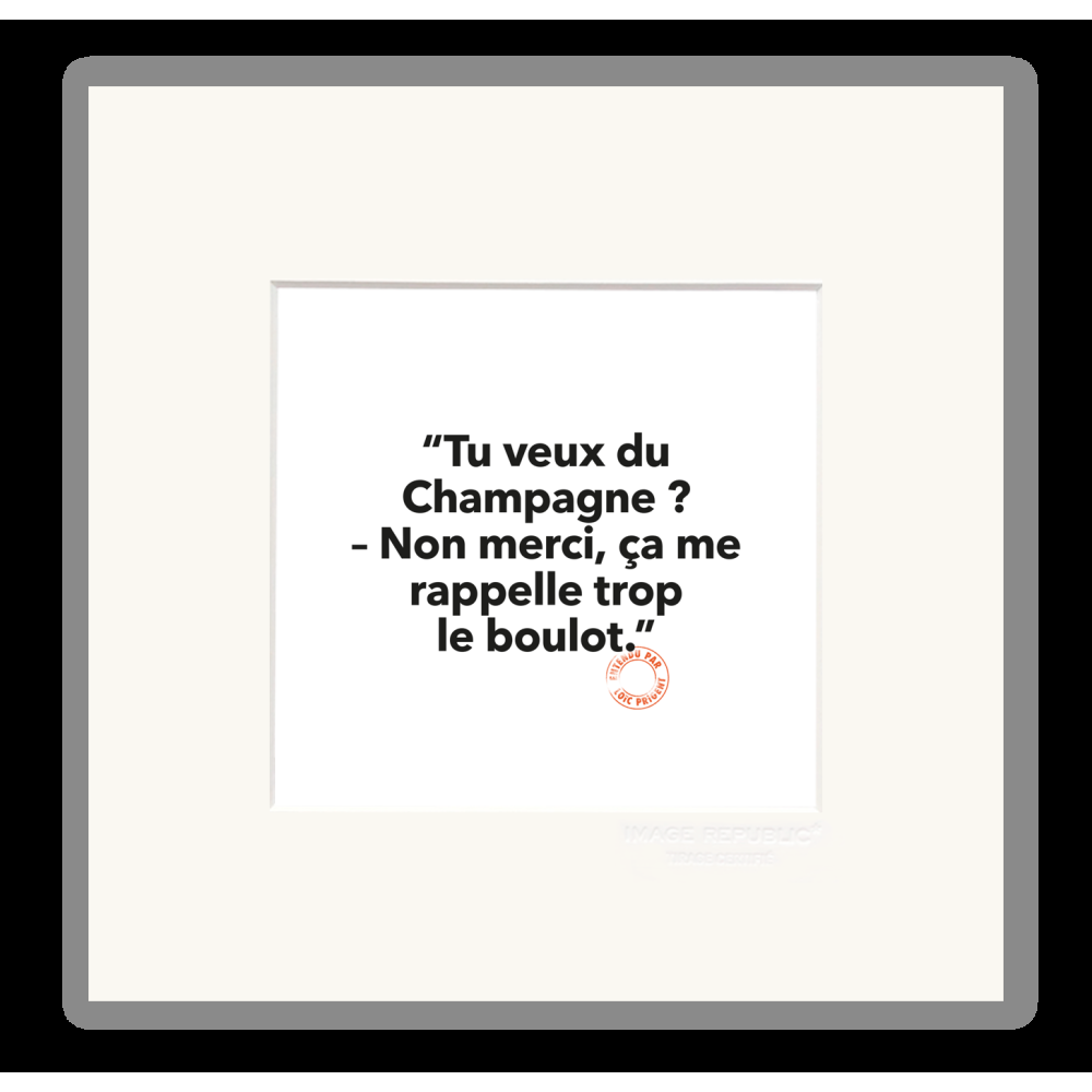 image republic 03 TU VEUX DU CHAMPAGNE