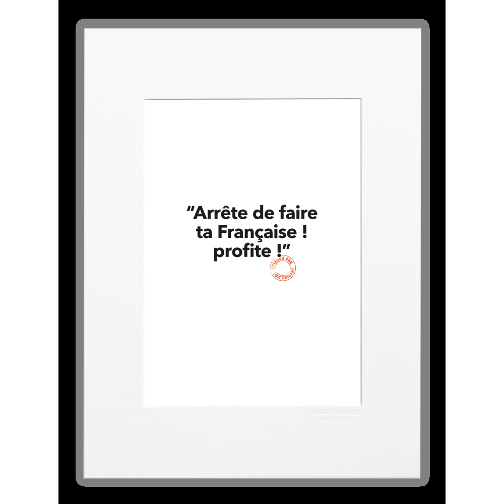 image republic 11 ARRETE DE FAIRE TA FRANCAISE