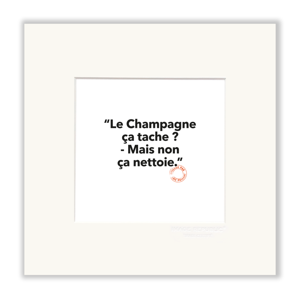 image republic 130 LE CHAMPAGNE CA TACHE ?