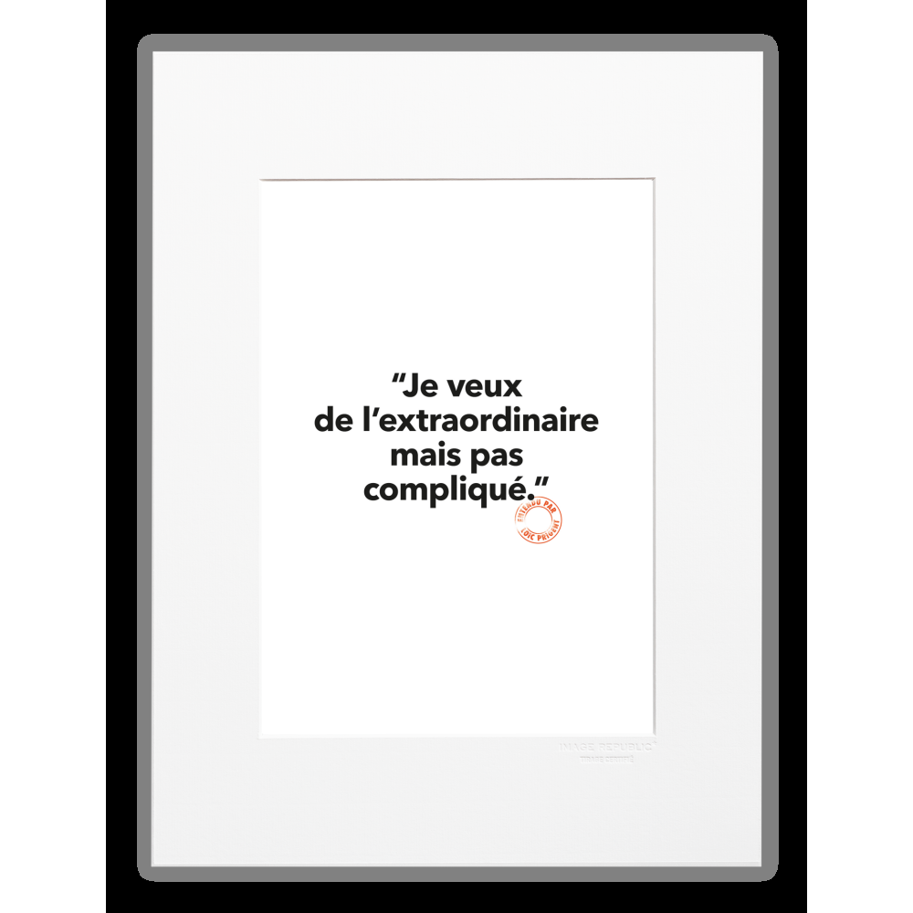 image republic 133 JE VEUX DE L'EXTRAORDINAIRE