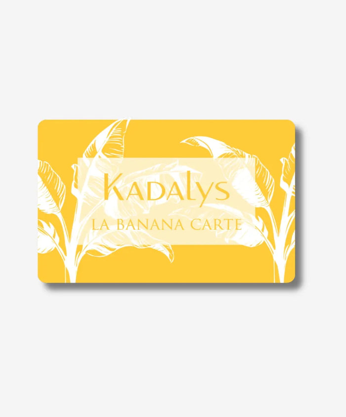 kadalys La Banana Carte Cadeau