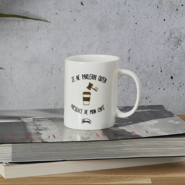 la chaise longue MUG JE NE PARLERAI QU'EN PRESENCE DE MON CAFE