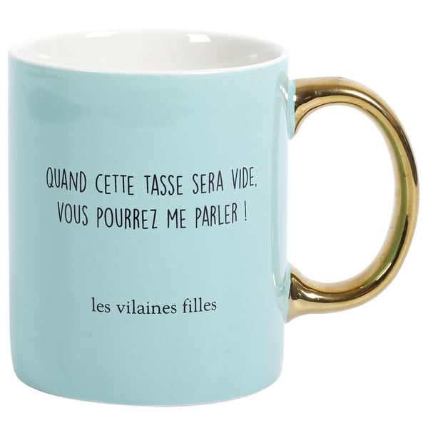 La Chaise Longue TASSE ANSE DOREE QUAND VOUS POURREZ ME PARLER