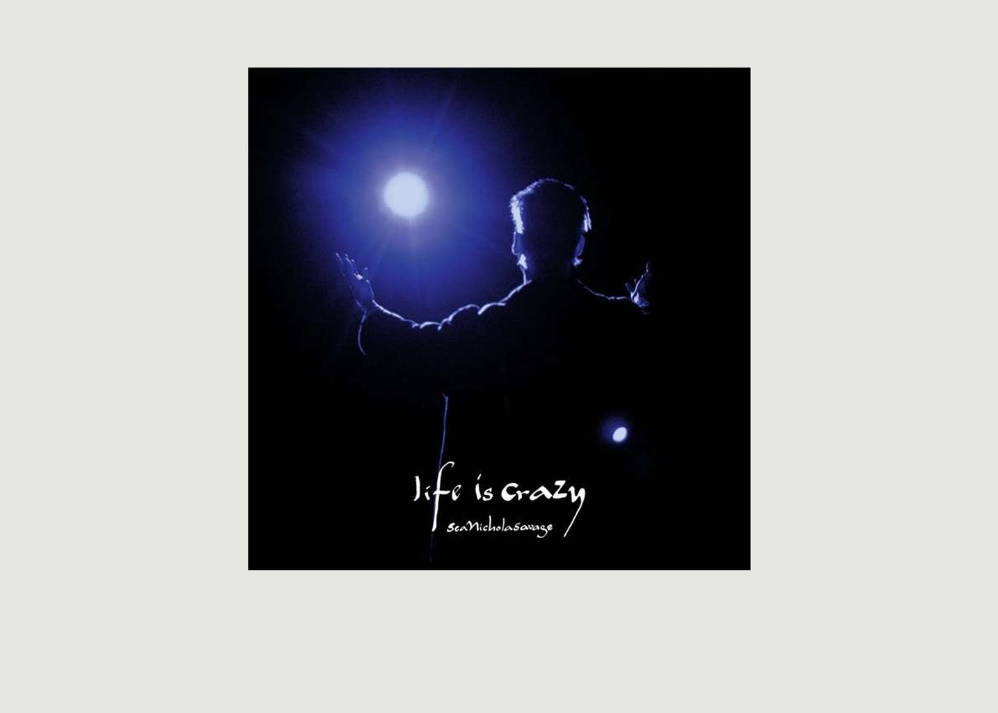 l'exception Life is Crazy Sean Nicholas Savage Noir La vinyl thèque idéale