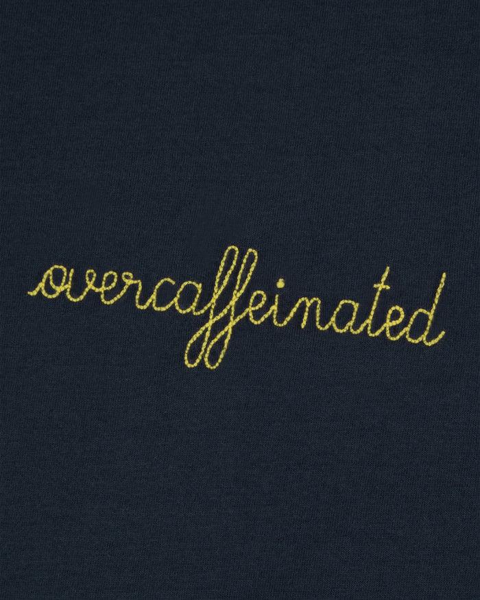 Maison Labiche Le Tee-shirt Sedaine "overcaffeinated"