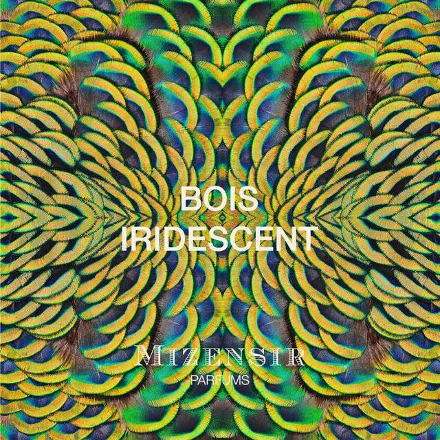 Mizensir BOIS IRIDESCENT