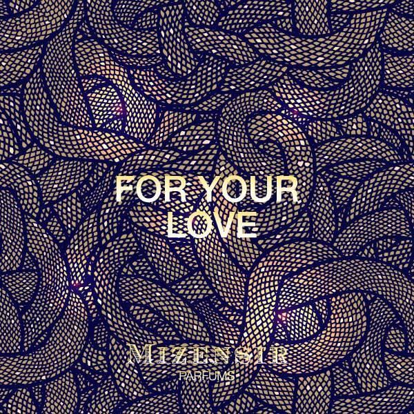 Mizensir FOR YOUR LOVE