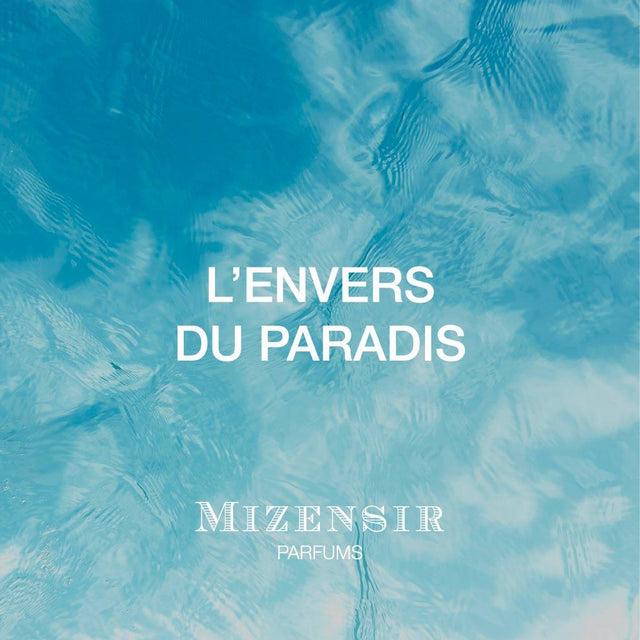 Mizensir L'ENVERS DU PARADIS