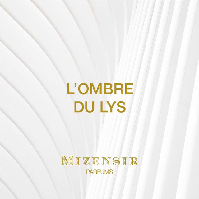 Mizensir L'OMBRE DU LYS