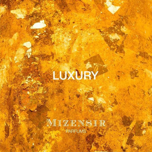 Mizensir LUXURY