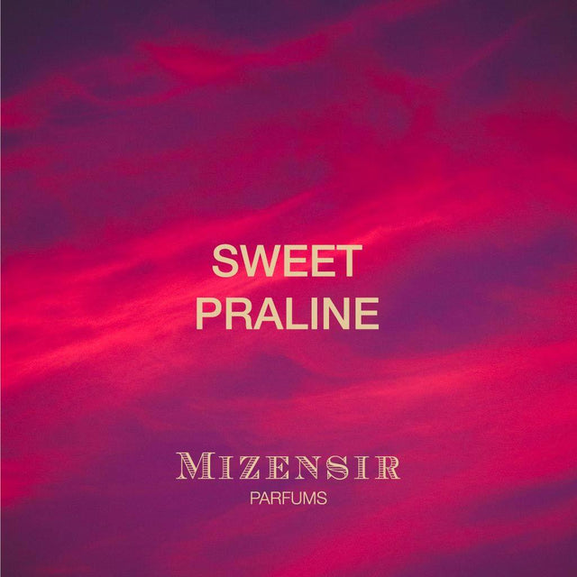 Mizensir SWEET PRALINE
