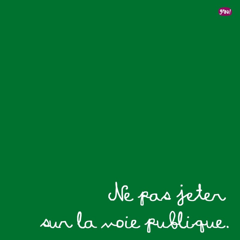 pa design Carte postale GROU N°29 - Ne pas jeter sur la voie publique