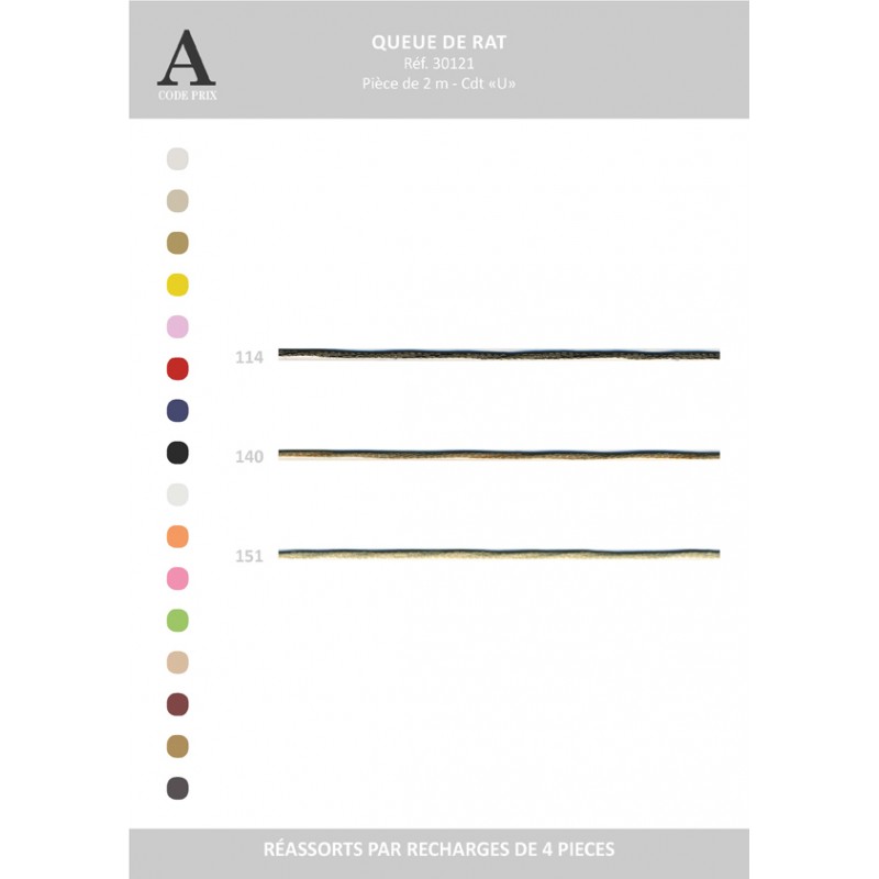 Stephanoise S30121 - QUEUE DE RAT BOBINETTE 2MTS