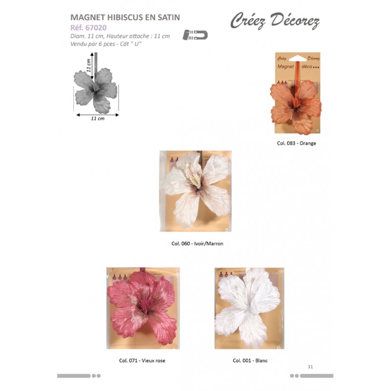 Stephanoise S67020 - MAGNET HIBISCUS
