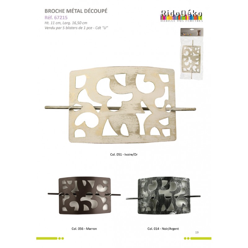 Stephanoise S67215 - BROCHE DECOUPÉE METAL