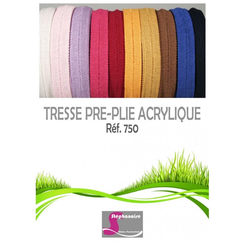 Stephanoise S750 - TRESSE PRE-PLIEE ACRYLIQUE