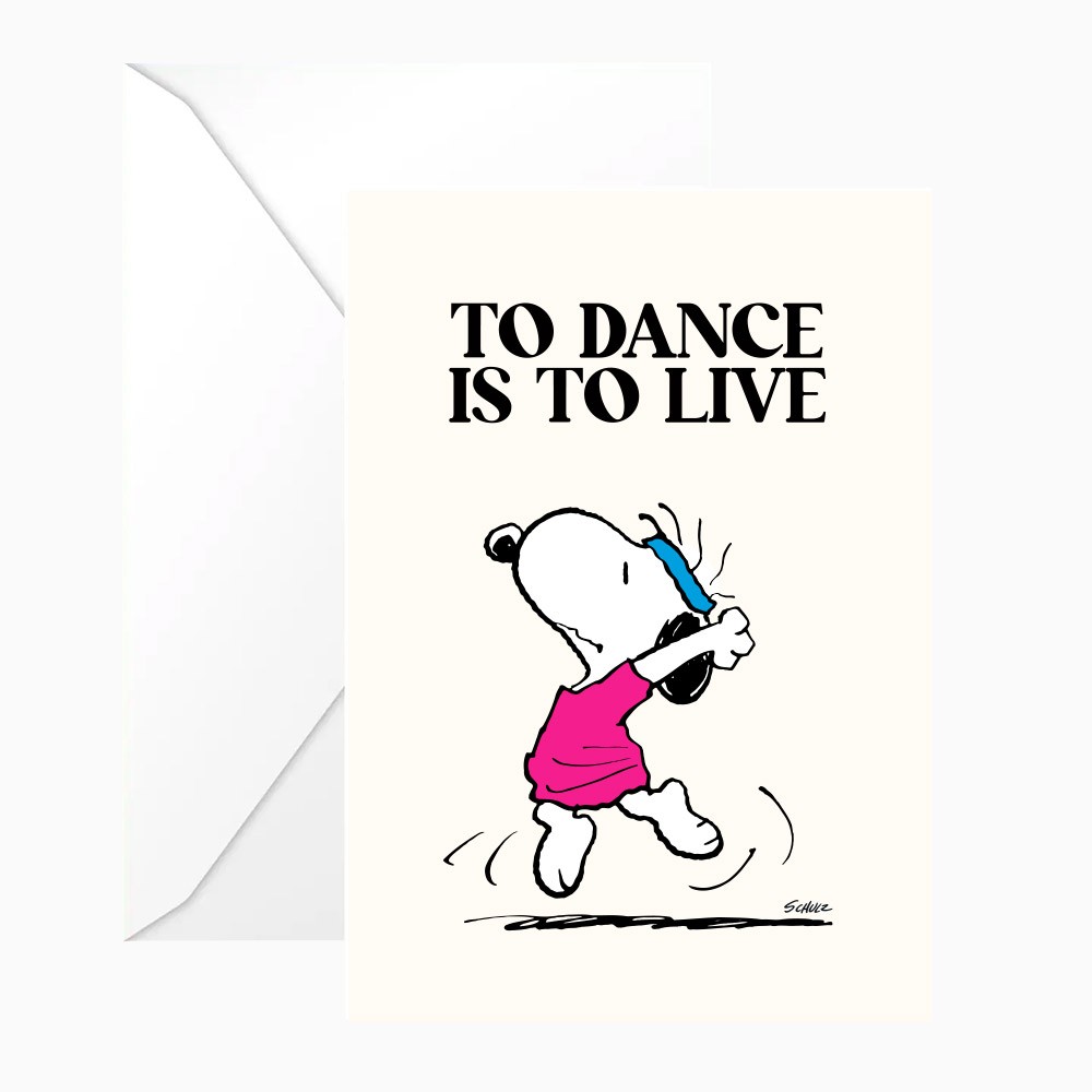 titlee Carte double Snoopy "To dance is to live" avec enveloppe