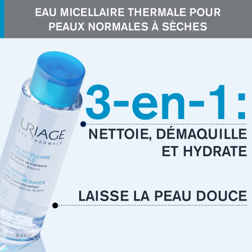 Uriage EAU MICELLAIRE THERMALE – PEAUX NORMALES À SÈCHES