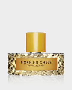 vilhelm parfumerie MORNING CHESS
