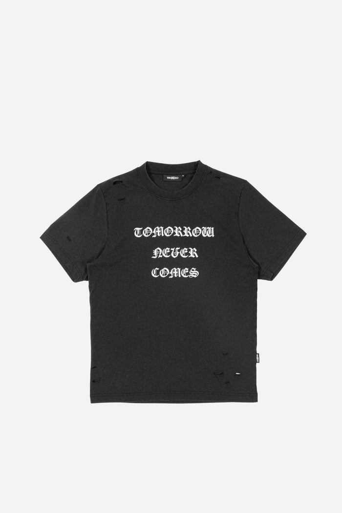 wasted T-Shirt Destroy Never Comes